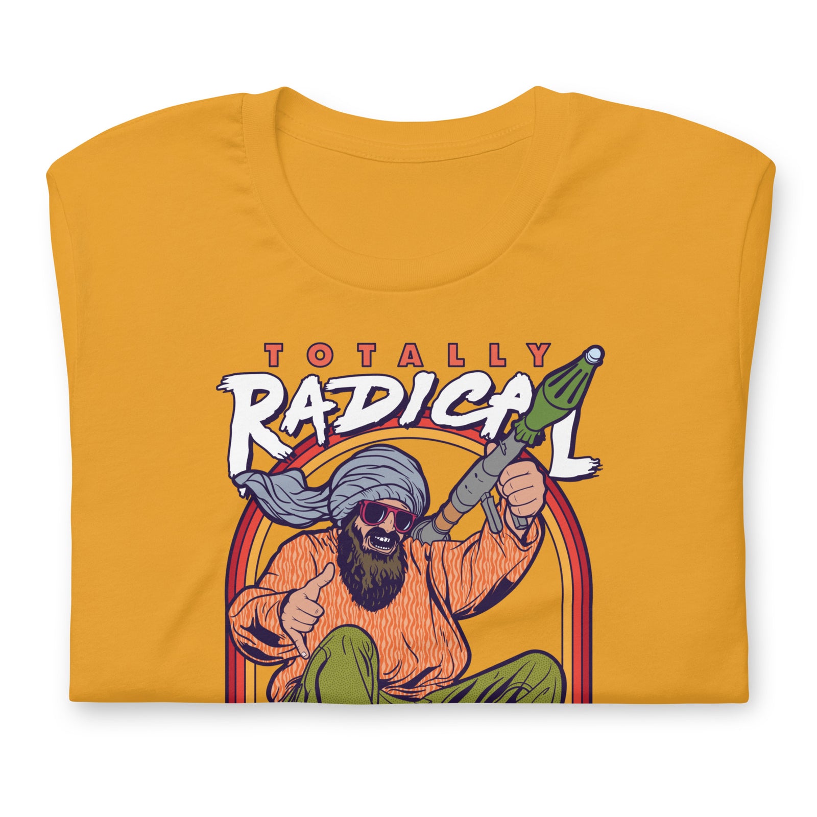 Totally Radical Islamic Extremist Graphic T-Shirt
