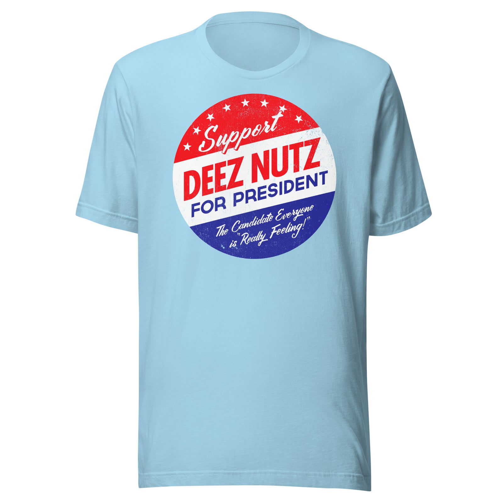 Deez Nuts for President T-Shirt