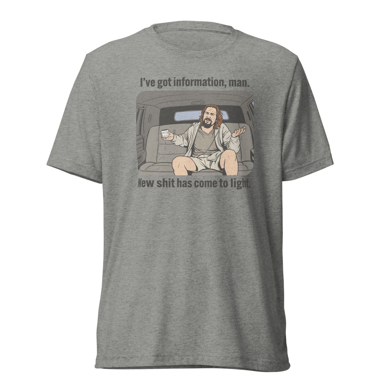 T-shirt design with a The Dude from the Big Lebowski sitting in a car, holding a White Russian, and text about new information coming to light.