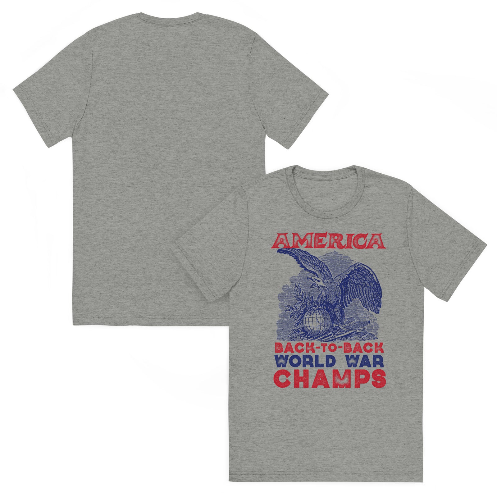 America Back-to-Back World War Champs Tri-Blend T-Shirt