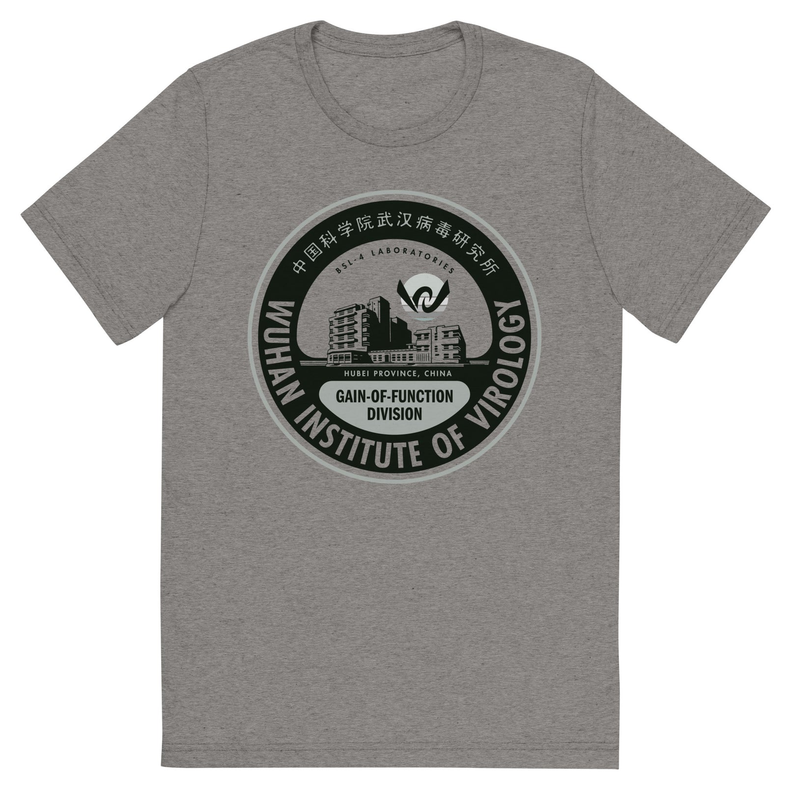 Wuhan Institute of Virology Tri-Blend T-Shirt