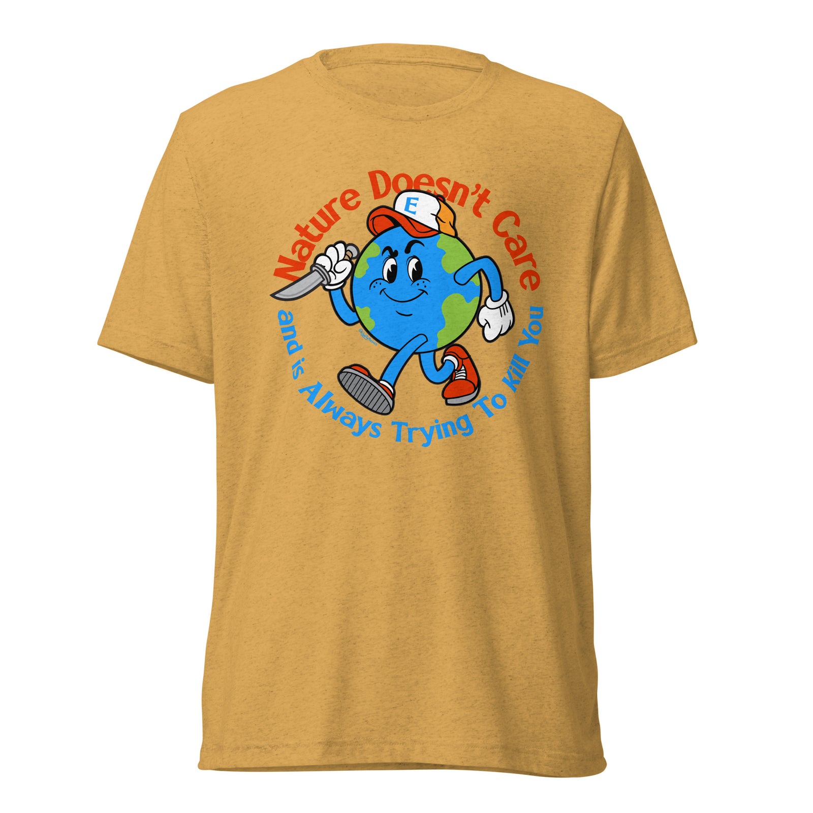 Nature Doesn't Care Tri-Blend T-Shirt