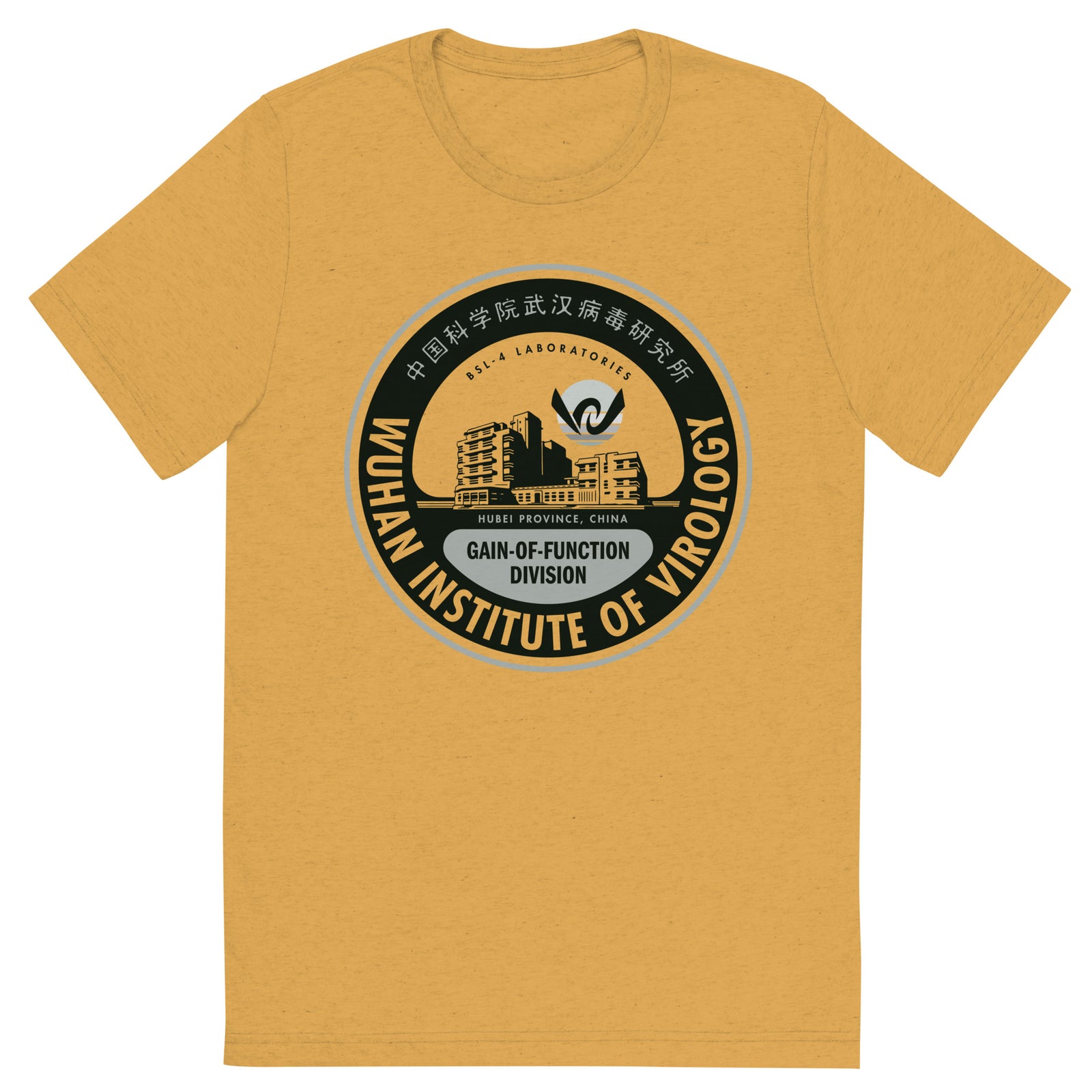 Wuhan Institute of Virology Tri-Blend T-Shirt