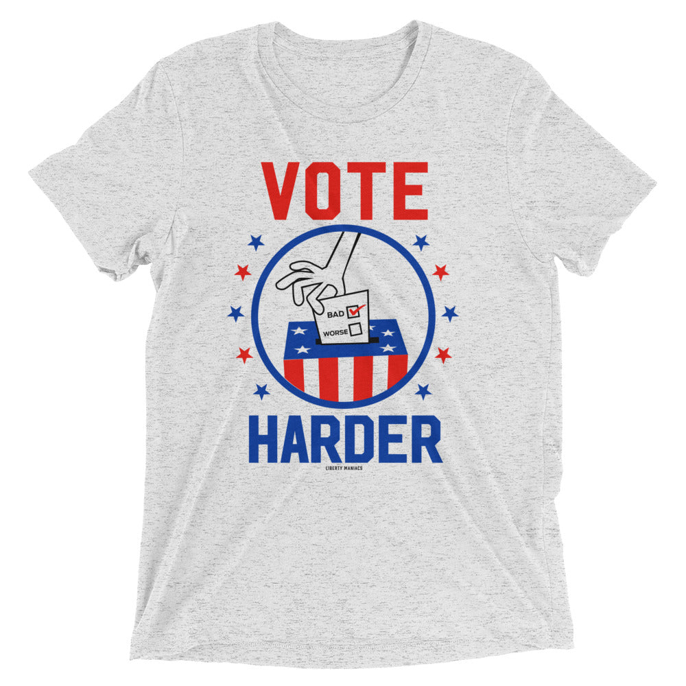 Vote Harder Tri-Blend T-Shirt