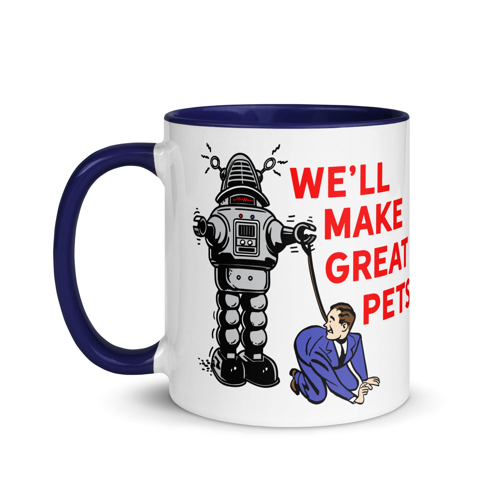 We'll Great Pets Artificial Intelligence Overlord Mug with Color Inside