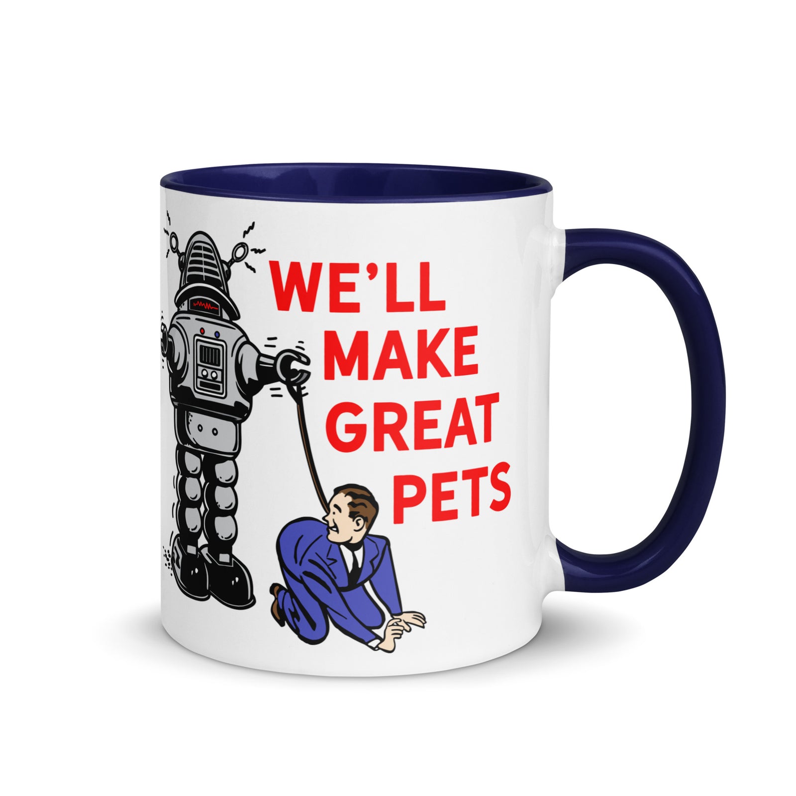 We'll Great Pets Artificial Intelligence Overlord Mug with Color Inside