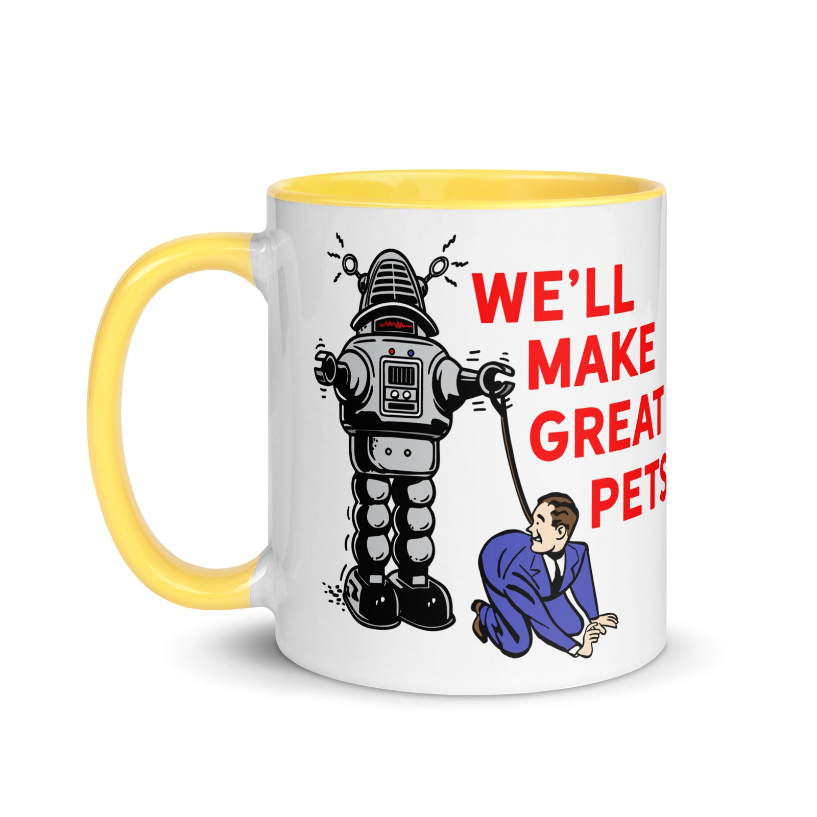 We'll Great Pets Artificial Intelligence Overlord Mug with Color Inside