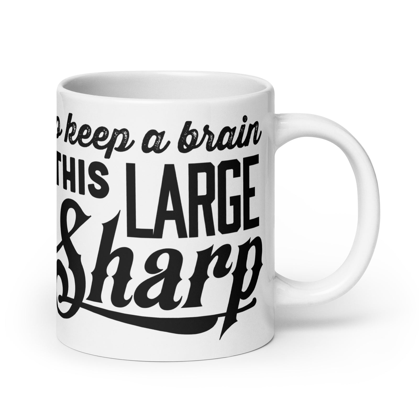 Highly Caffeinated Huge 20 oz Mug