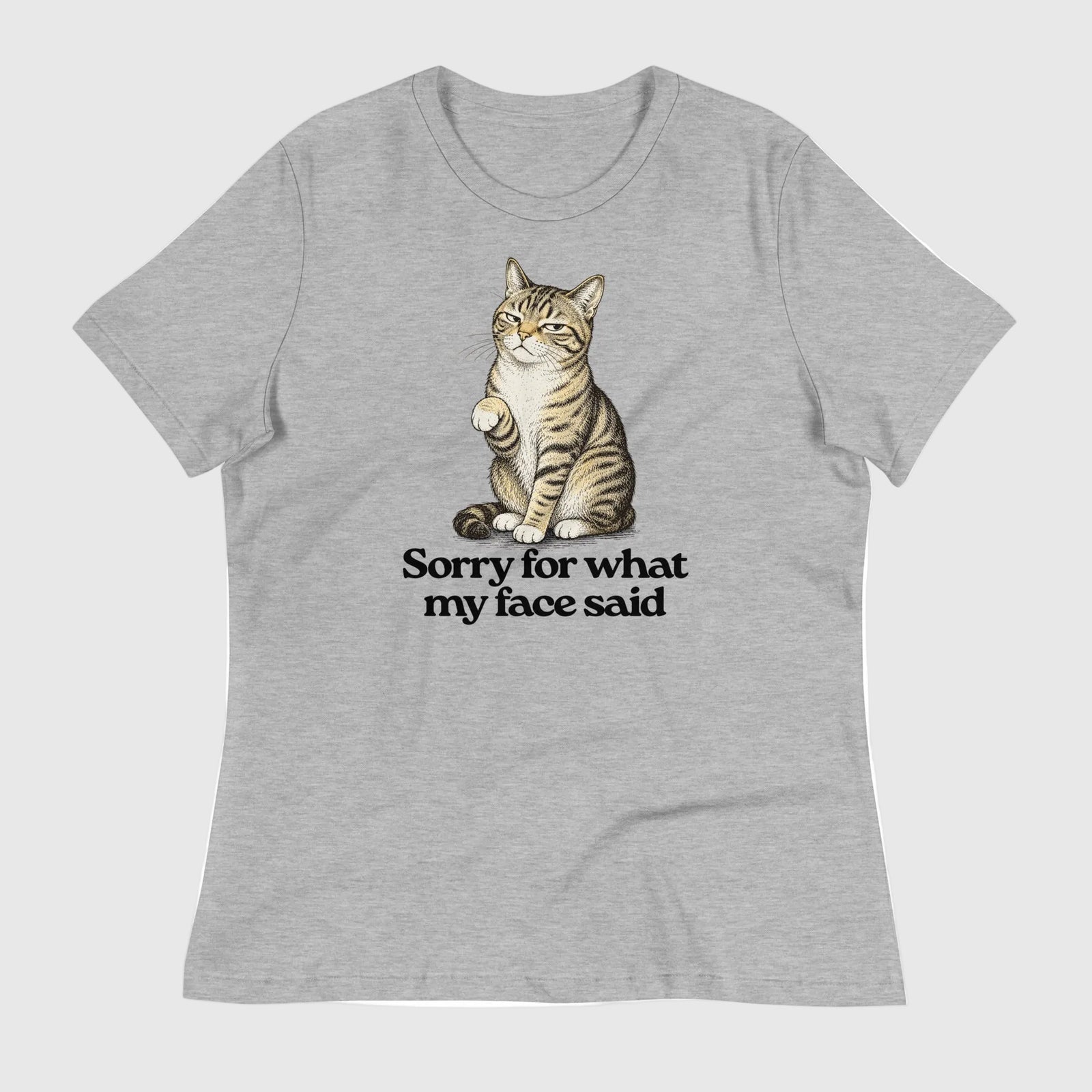 Sorry for what my face said athletic heather grey graphic t-shirt featuring a cat making a 'resting bitch face'