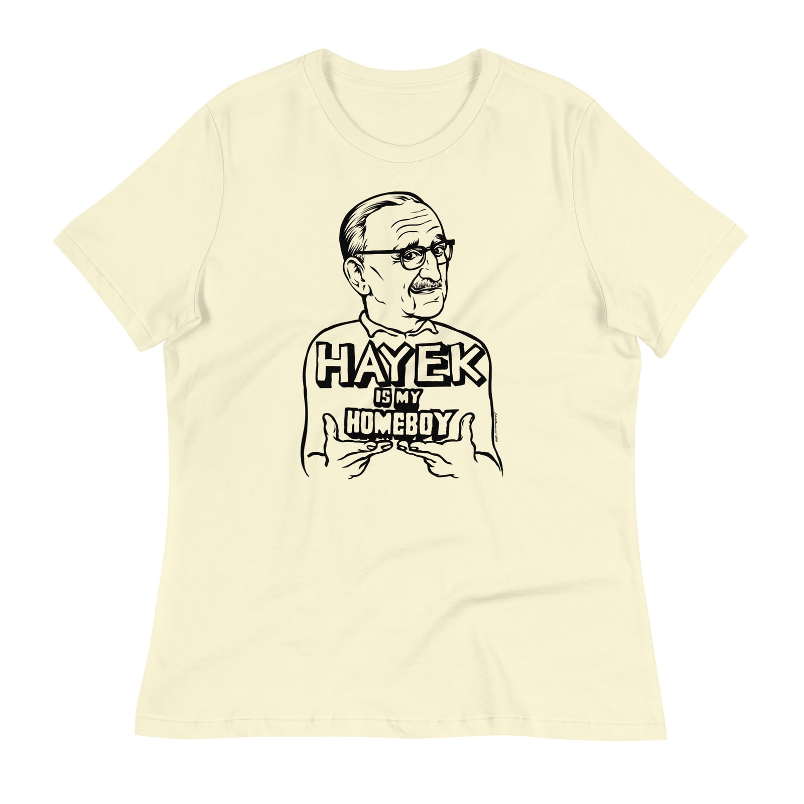 Hayek Is My Homeboy Short Sleeve Women's T-shirt