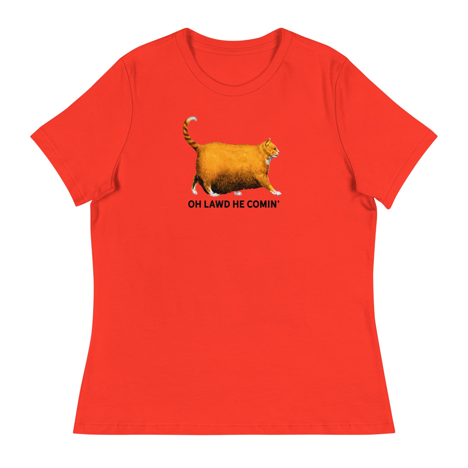 Chonk Oh Lawd He Comin' Women's Relaxed T-Shirt