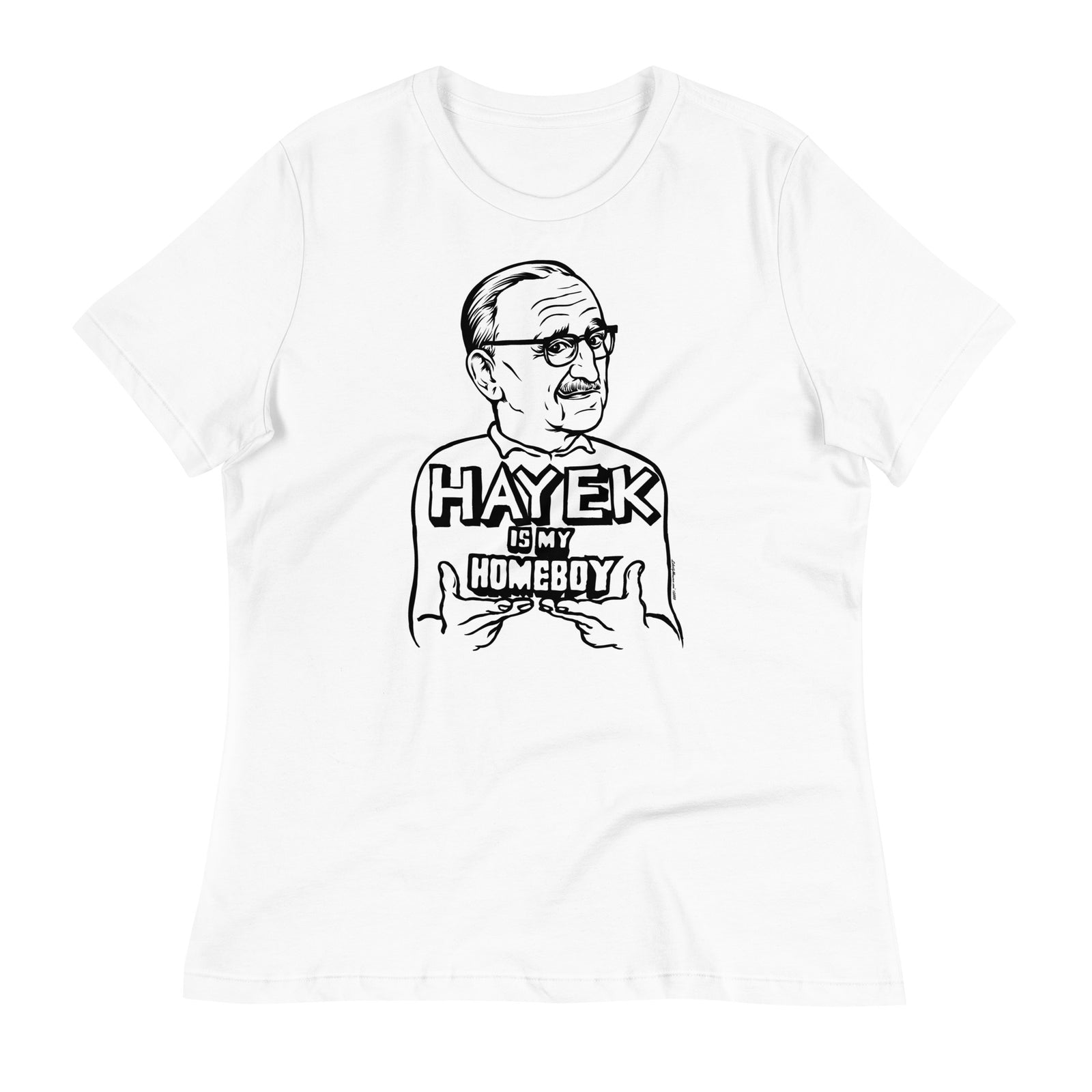 Hayek Is My Homeboy Short Sleeve Women's T-shirt