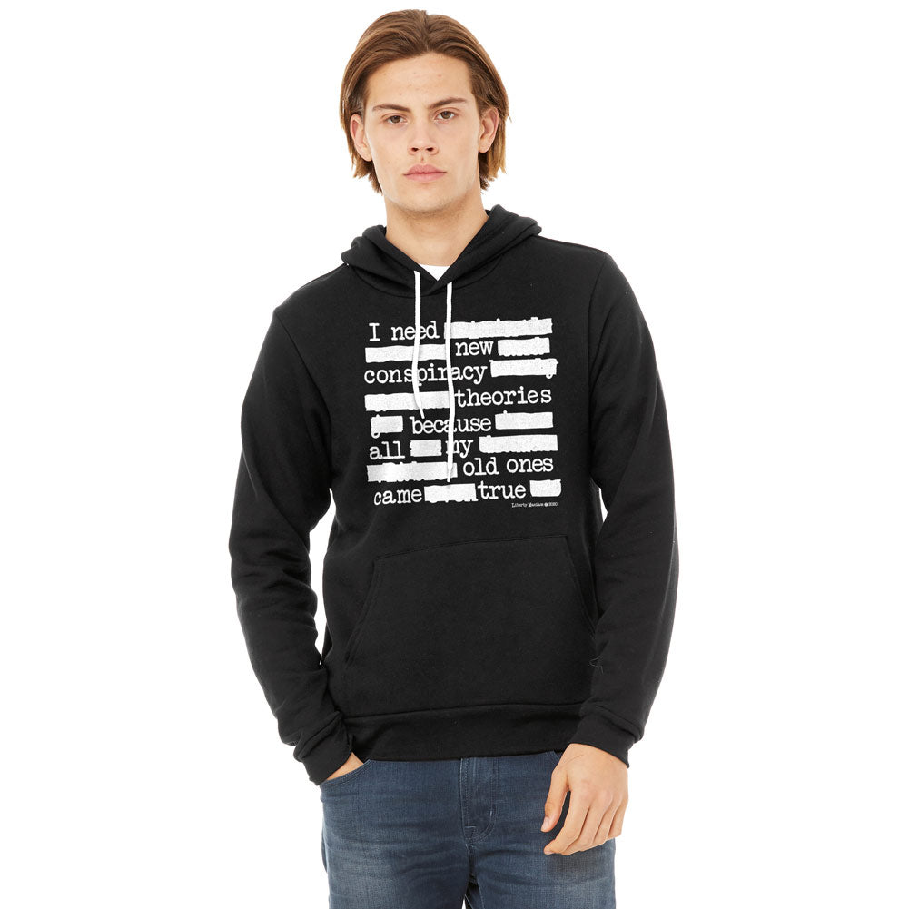 I Need New Conspiracy Theories Sponge Fleece hoodie