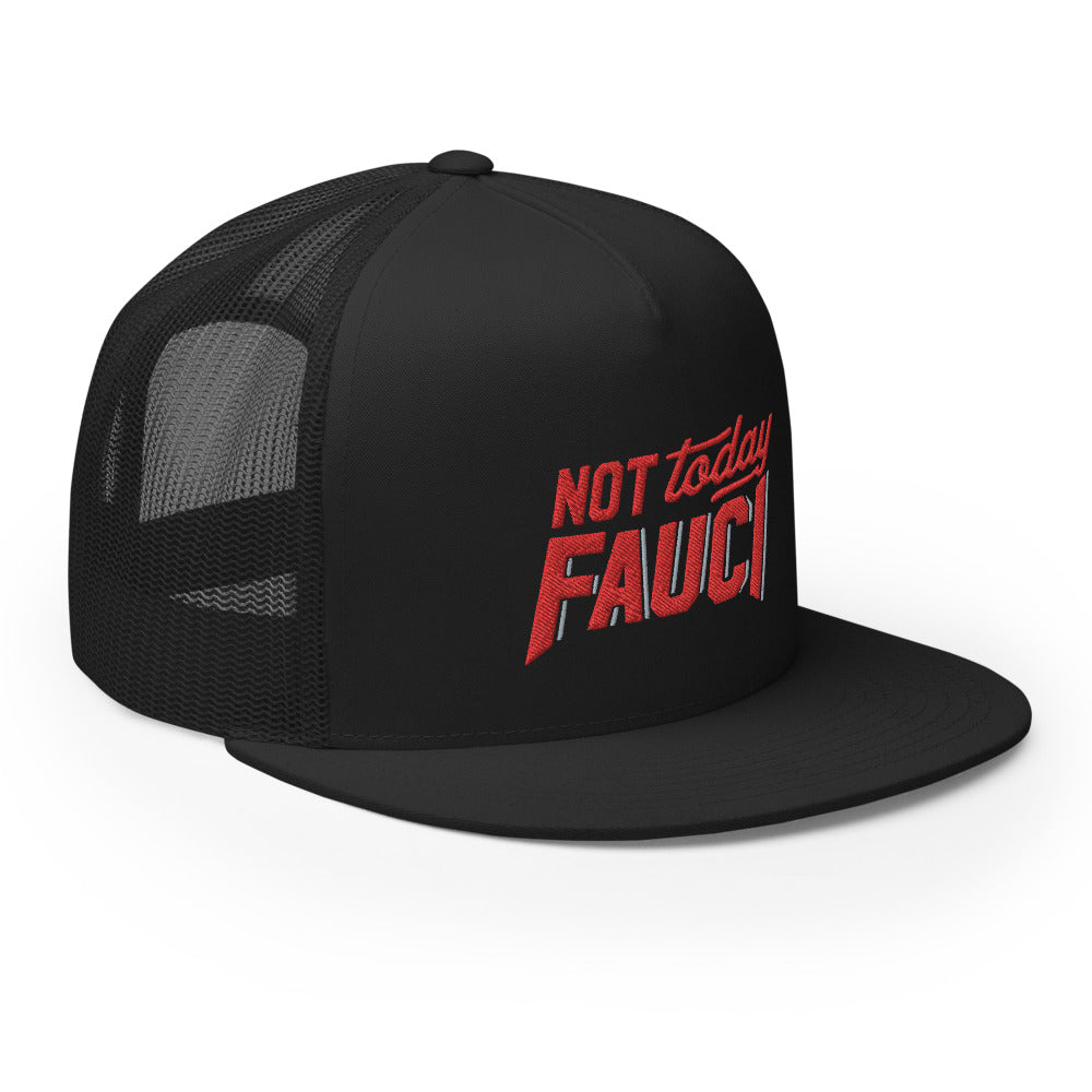 Not Today Fauci Trucker Cap