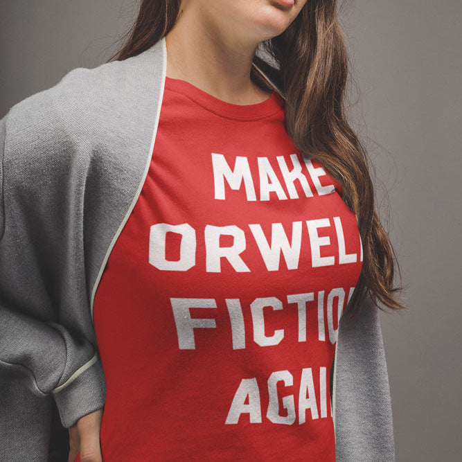 Make Orwell Fiction Again Short-Sleeve Unisex T-Shirt