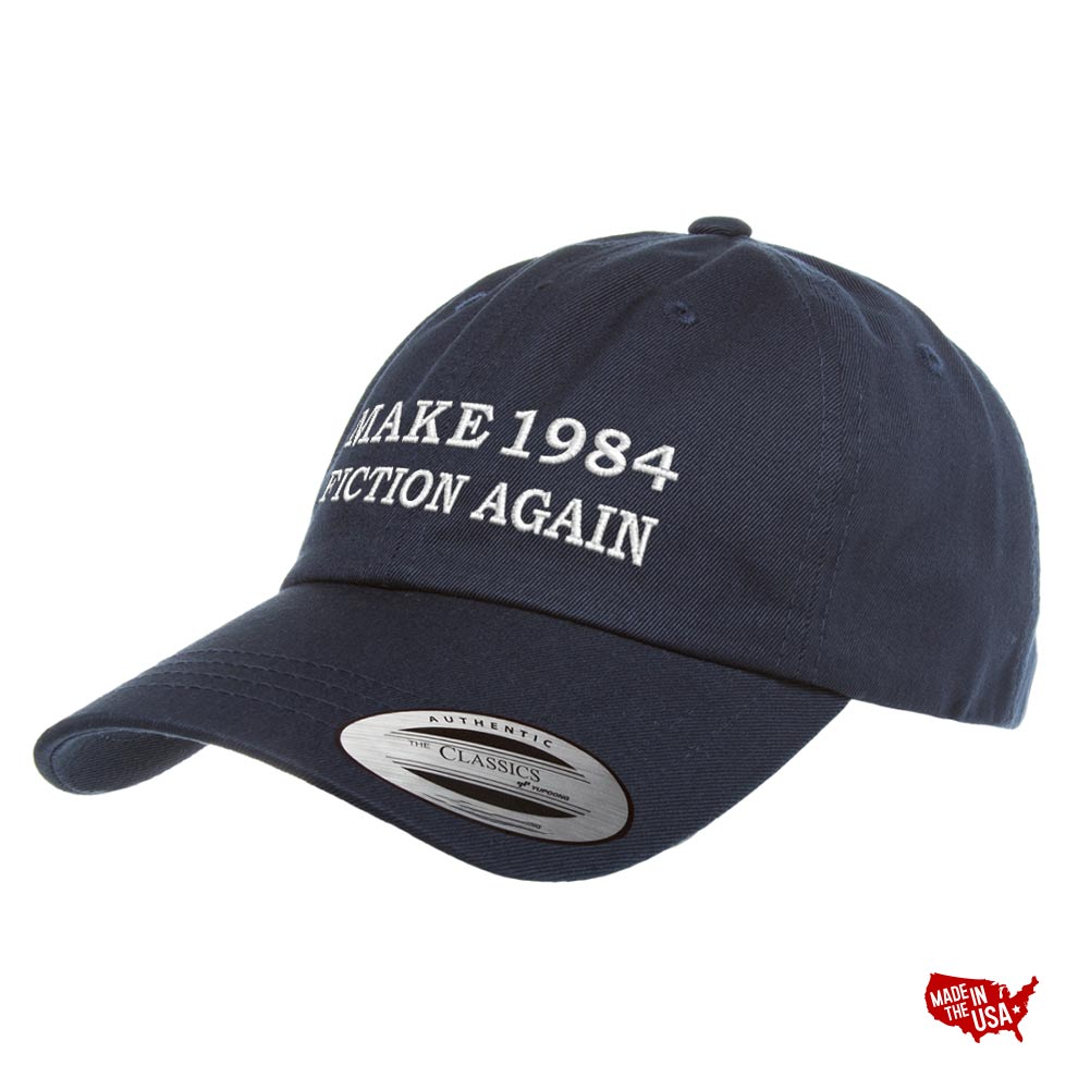 Make 1984 Fiction Again Cotton Dad Cap