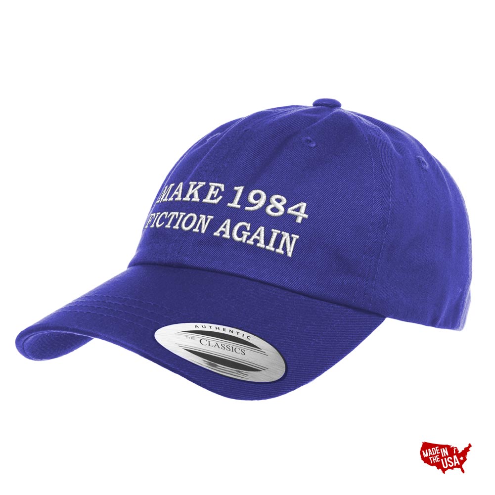 Make 1984 Fiction Again Cotton Dad Cap