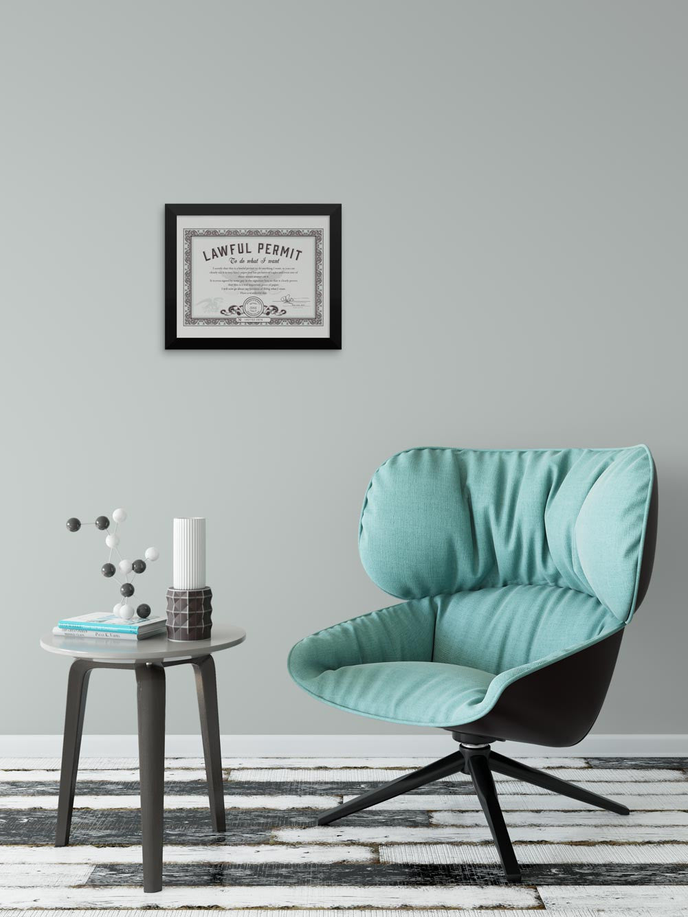 Framed Permit to Do What You Want