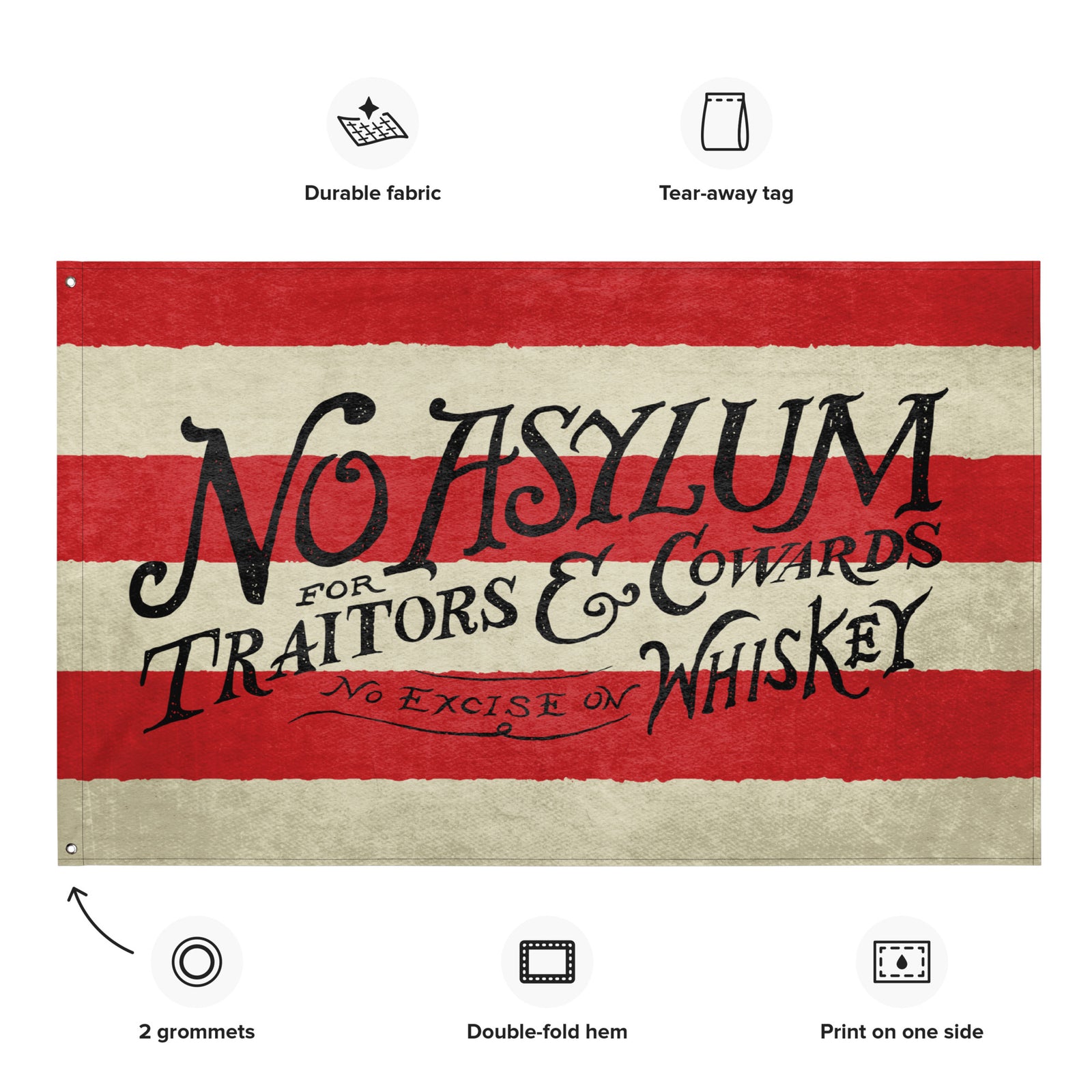 Whiskey Rebellion No Asylum Wall Flag