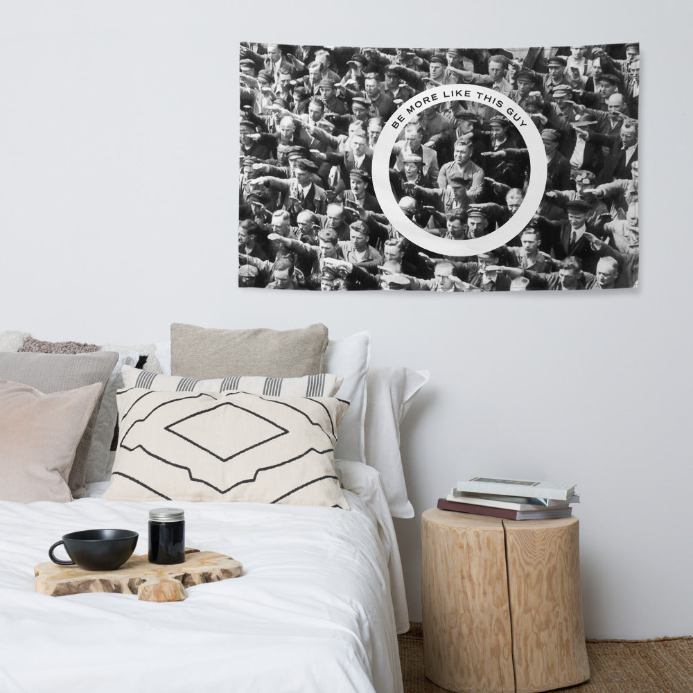 August Landmesser Be More Like This Guy Wall Flag