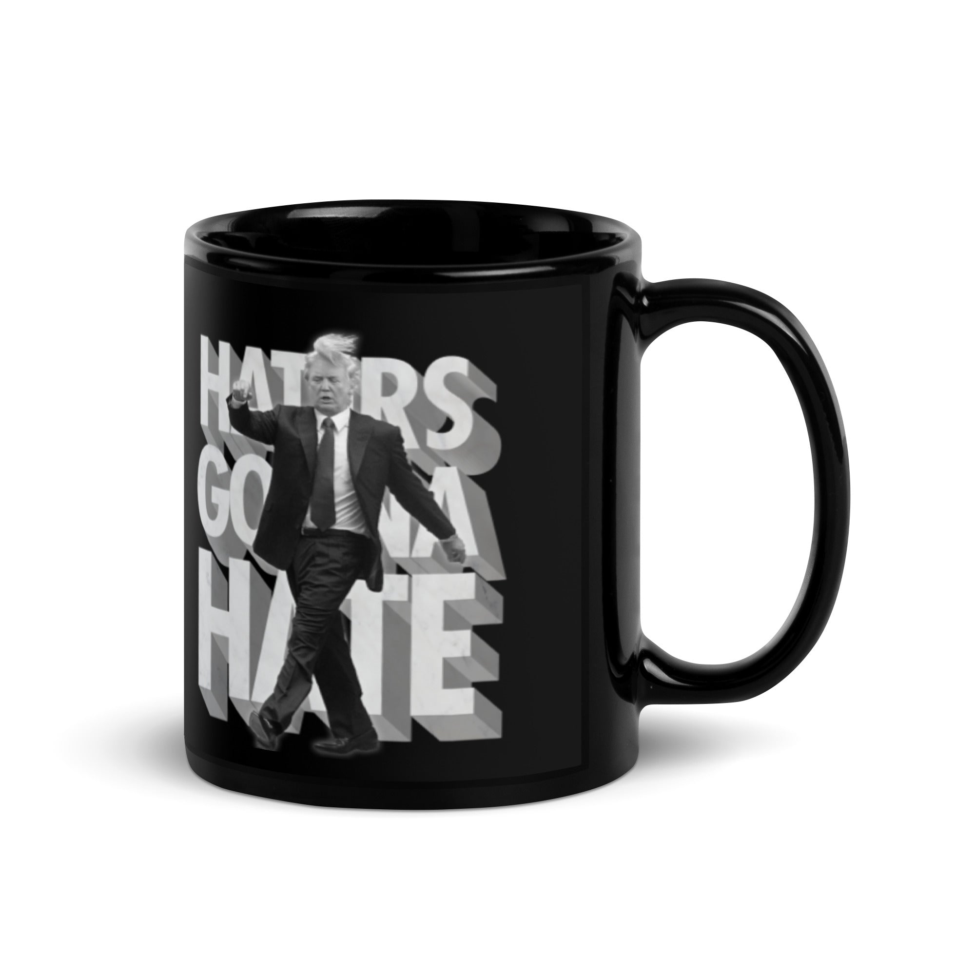 Trump Haters Gonna Hate Coffee Mug
