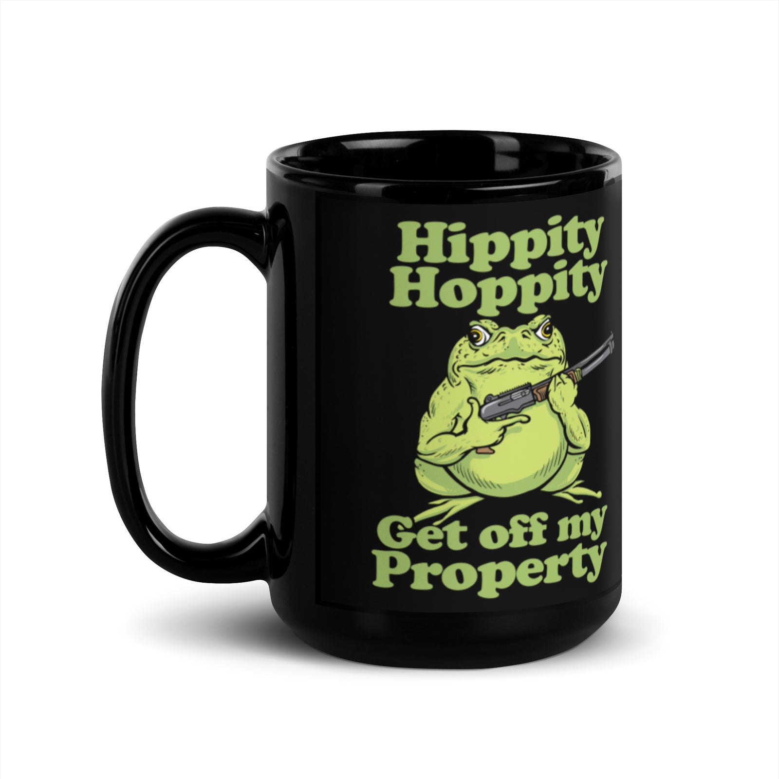 Hippity Hoppity Get Off My Property Coffee Mug