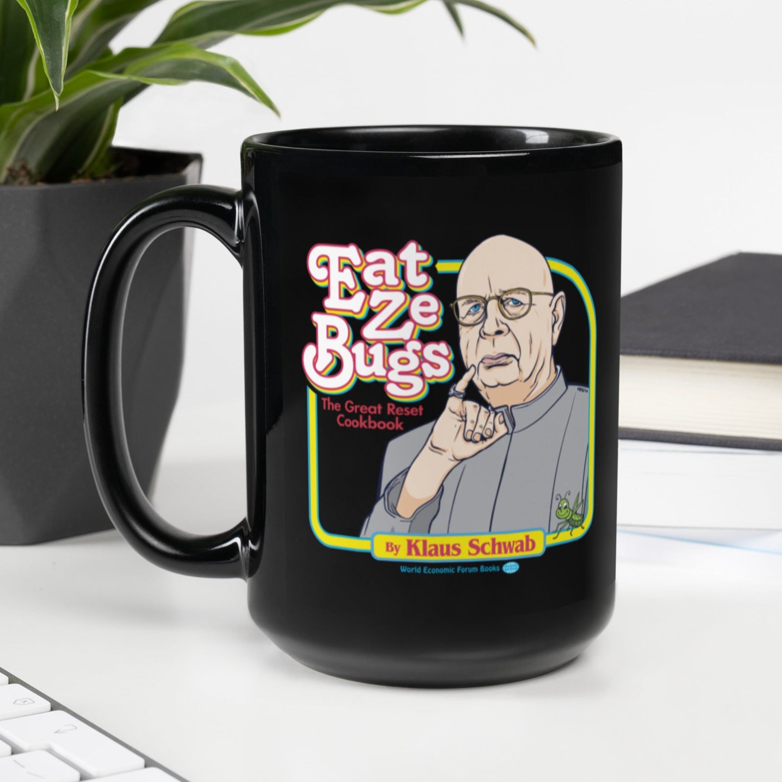 Klaus Eat Ze Bugs Mugs