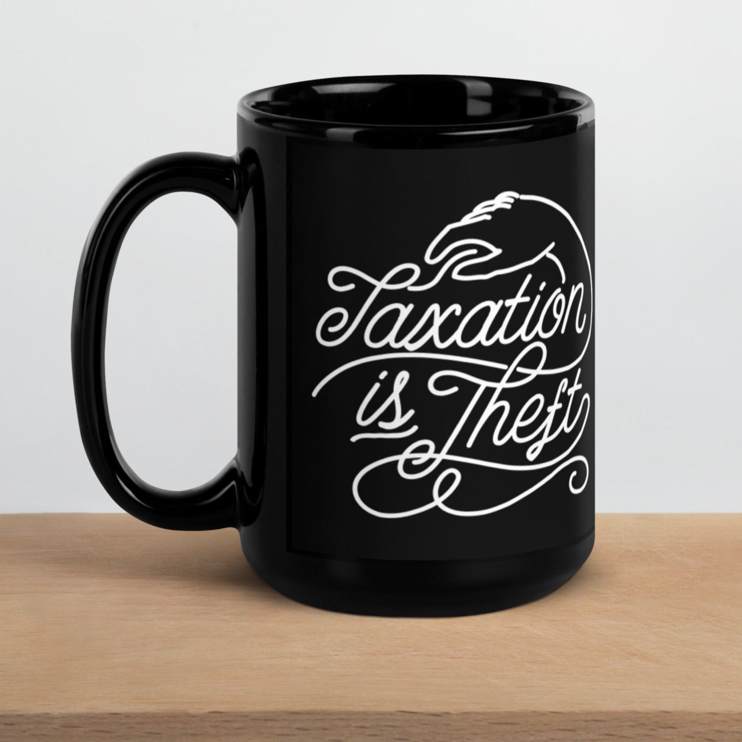 Taxation Is Theft Black Mug