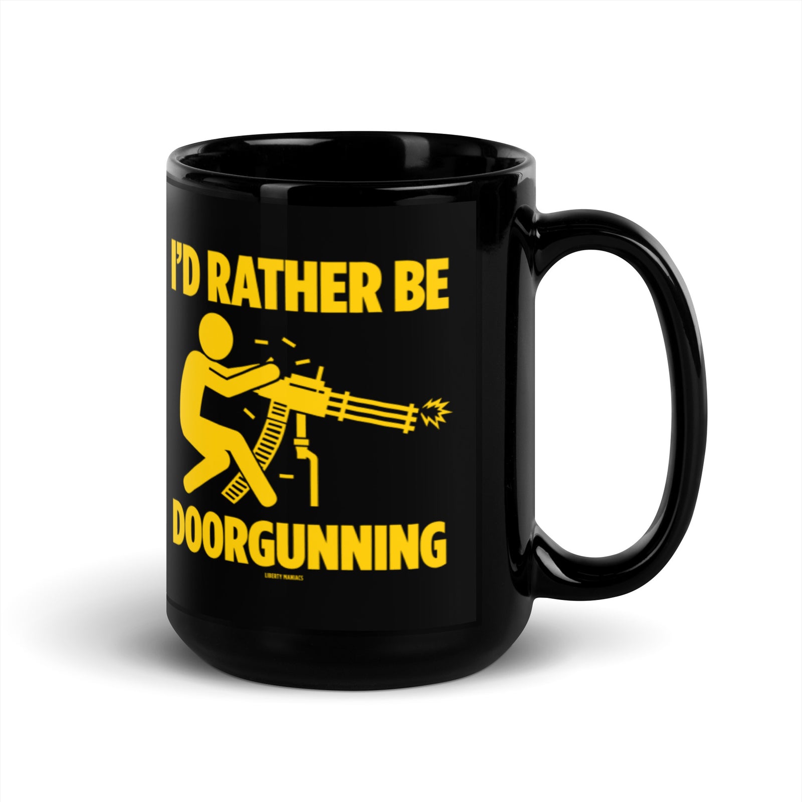 I'd Rather Be Door Gunning Mug