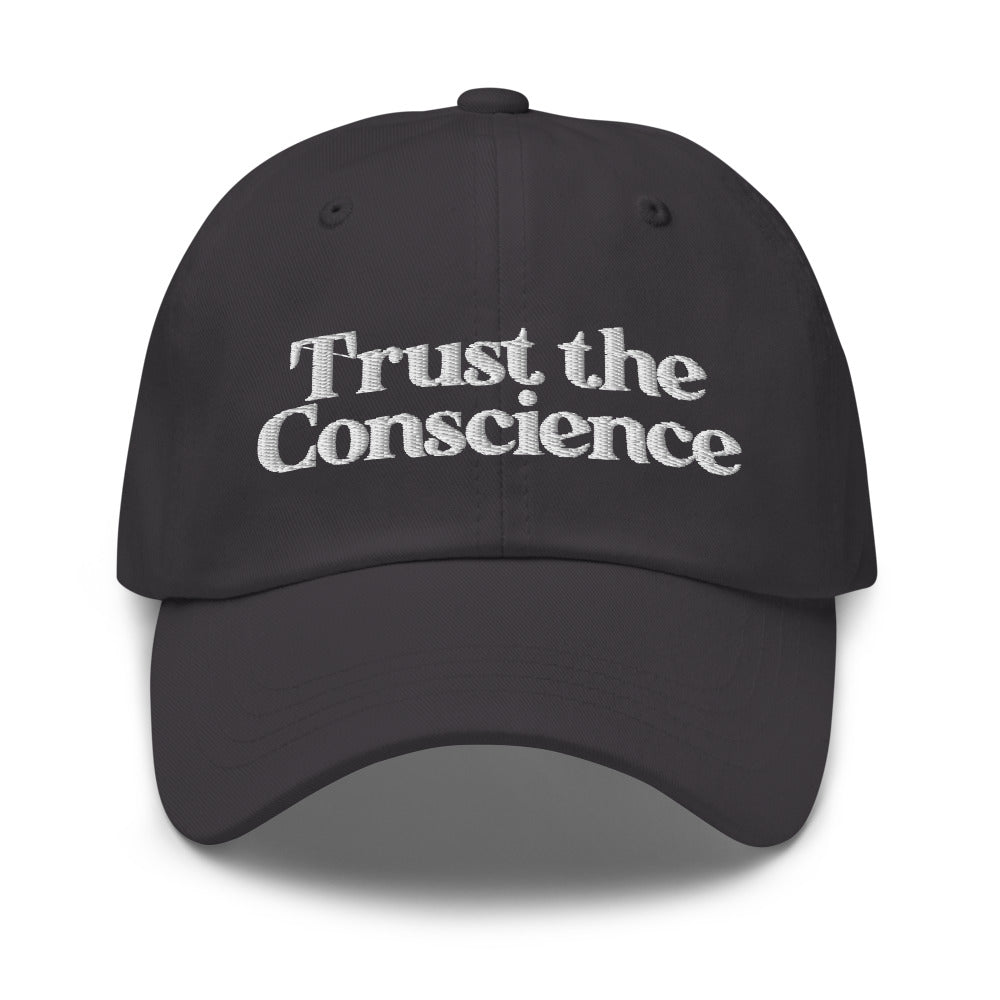 Trust the Conscience Dad hat