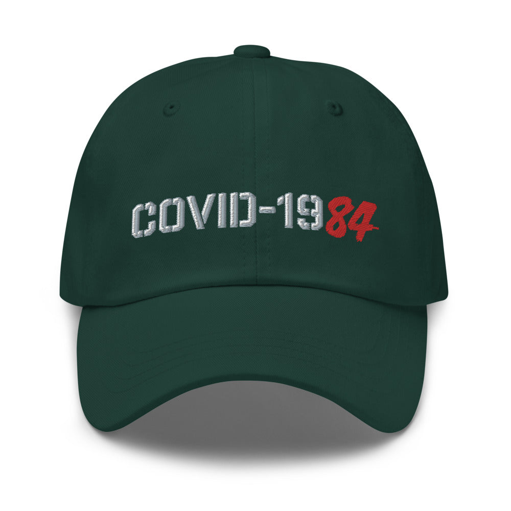COVID-1984 Unstructured Twill Dad hat
