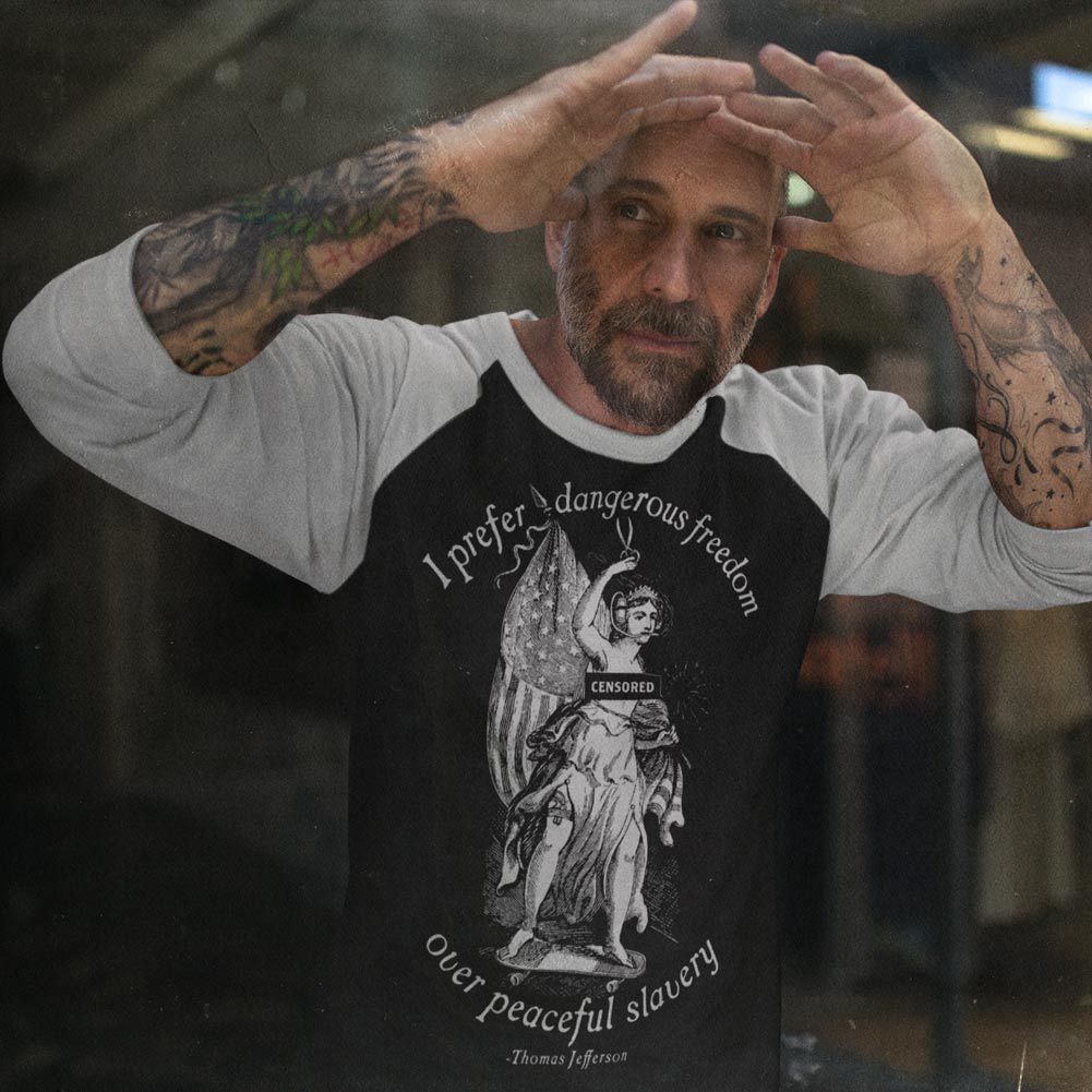 I Prefer Dangerous Freedom Jefferson Quote 3/4 Sleeve Raglan Shirt