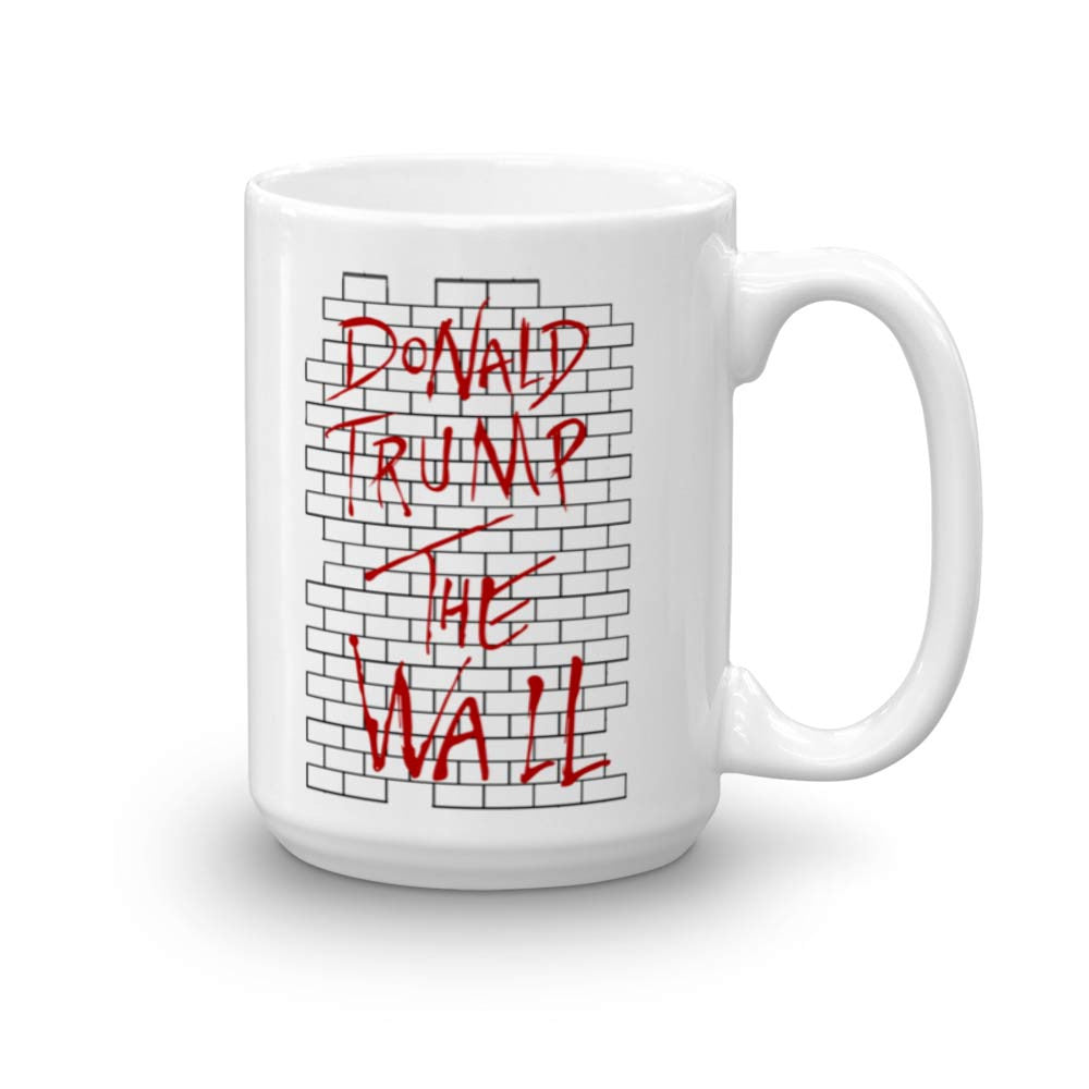 Donald Trump The Wall Parody Mug