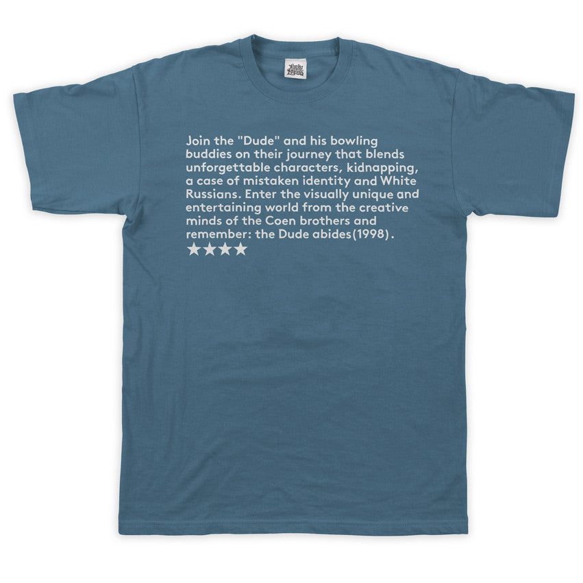 The Dude Abides Precis Men's Tee
