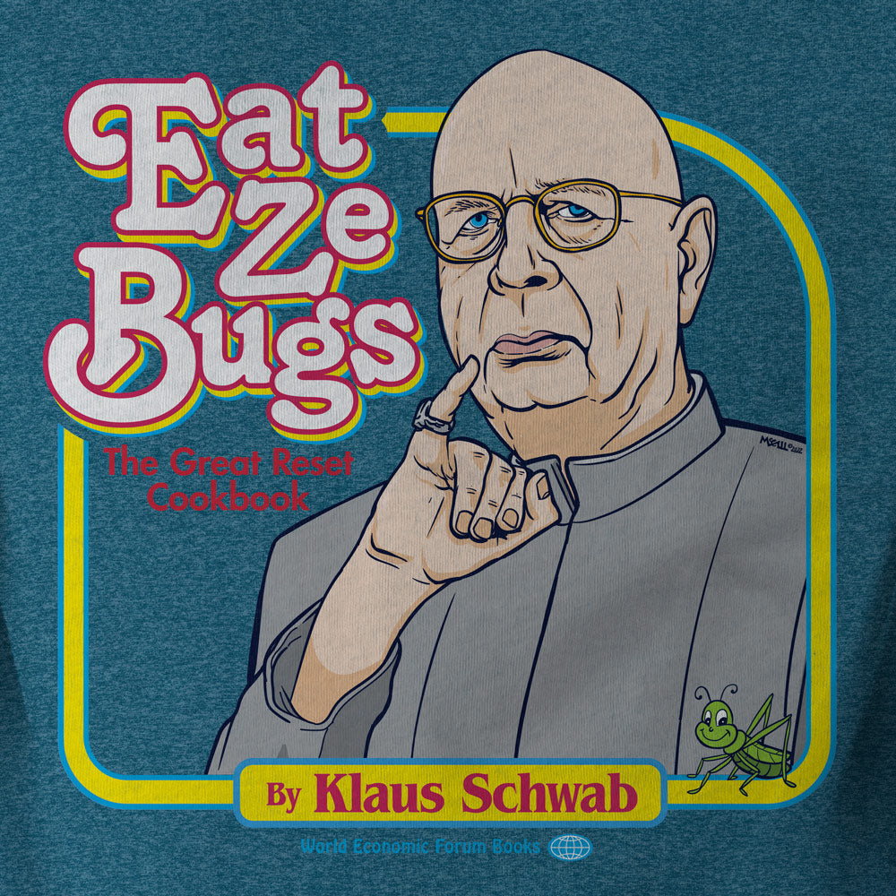 Eat ze Bugs shirt