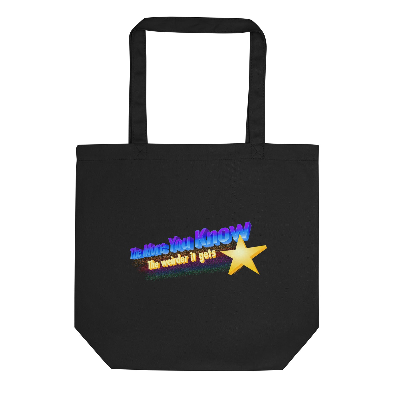 The More You Know The Weirder It Gets Eco Tote Bag