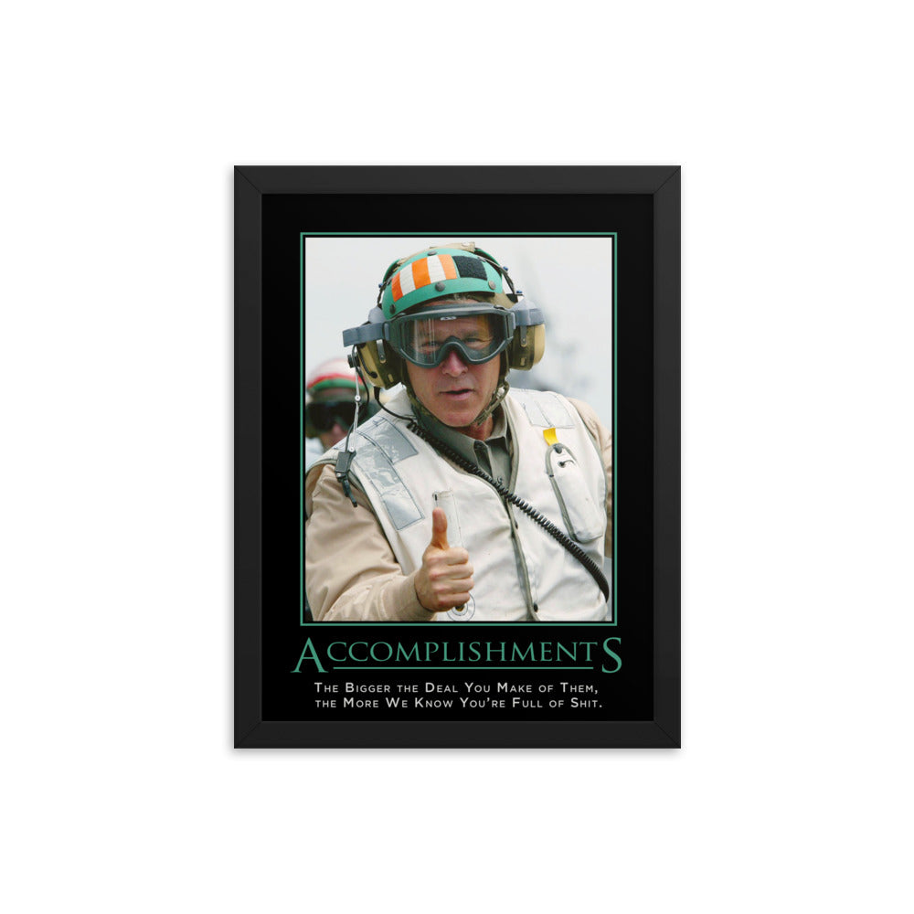 Accomplishments Demotivational Framed Print