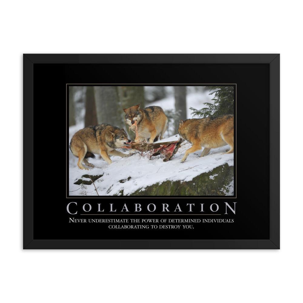 Collaboration Demotivational Framed Print