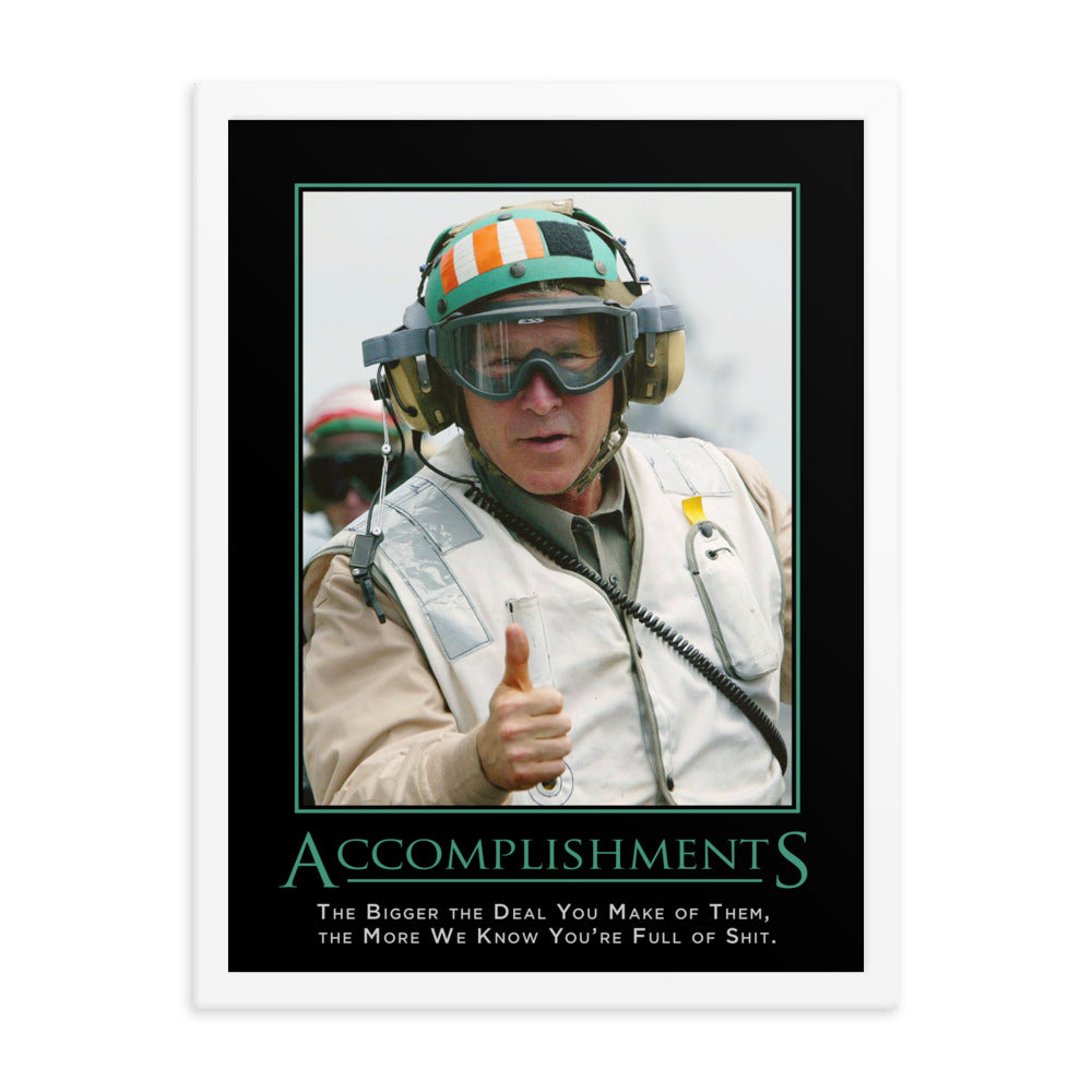 Accomplishments Demotivational Framed Print