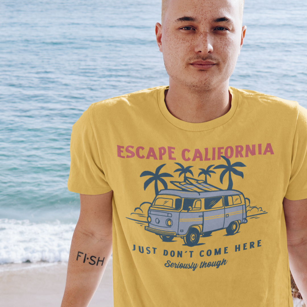 Escape California Just Don't Come Here Short-Sleeve Unisex T-Shirt