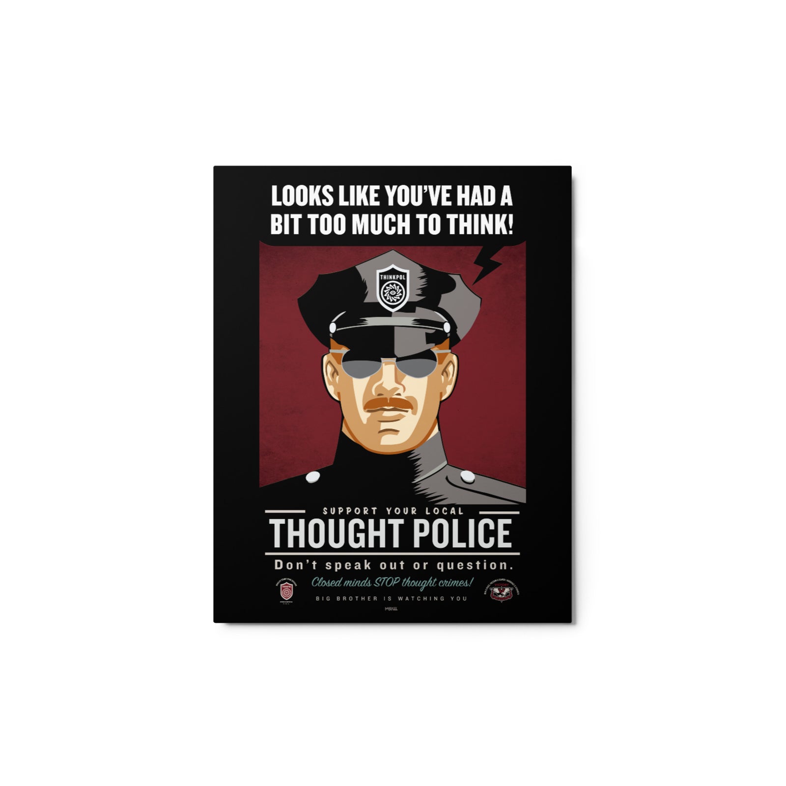 Looks like you've Had a Bit Too Much To Think Metal Print