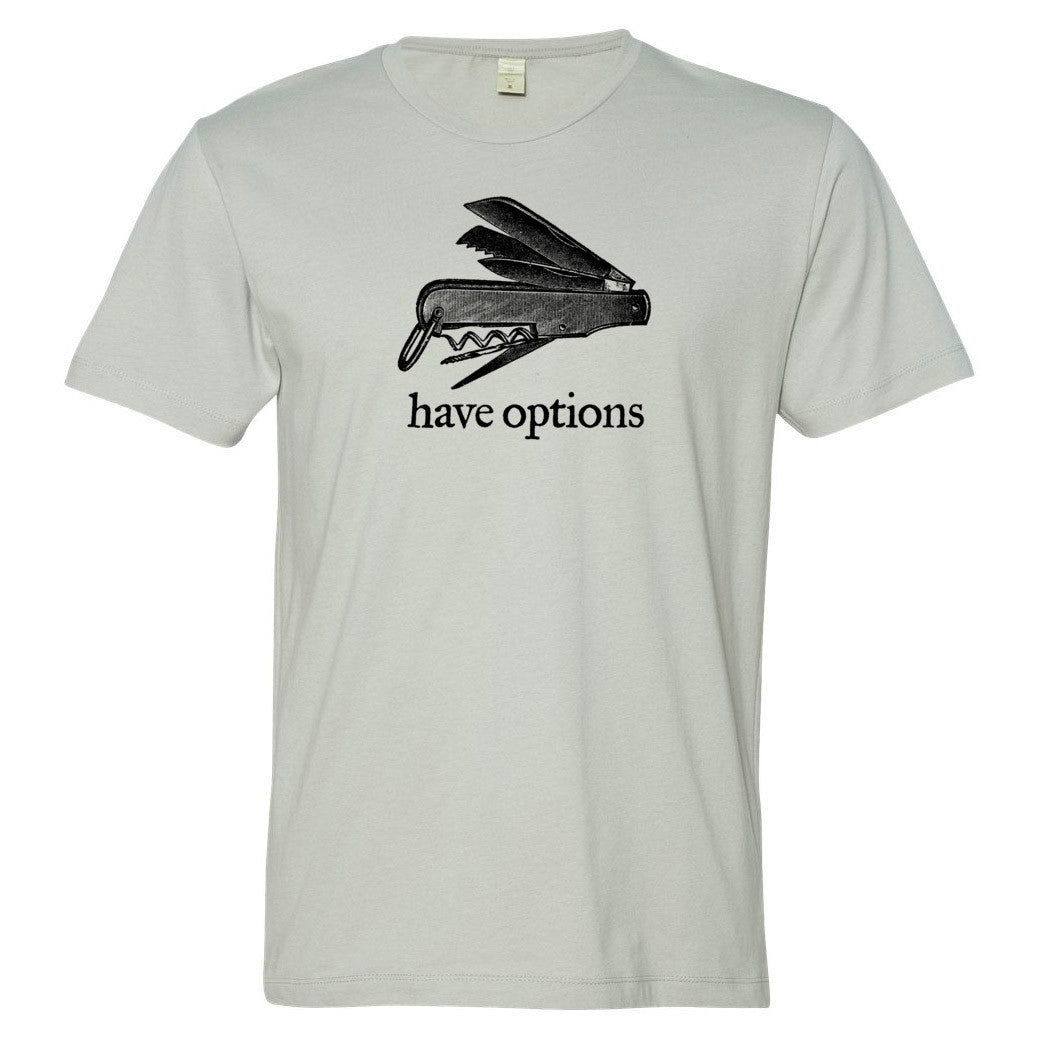 Have Options Jackknife Tee
