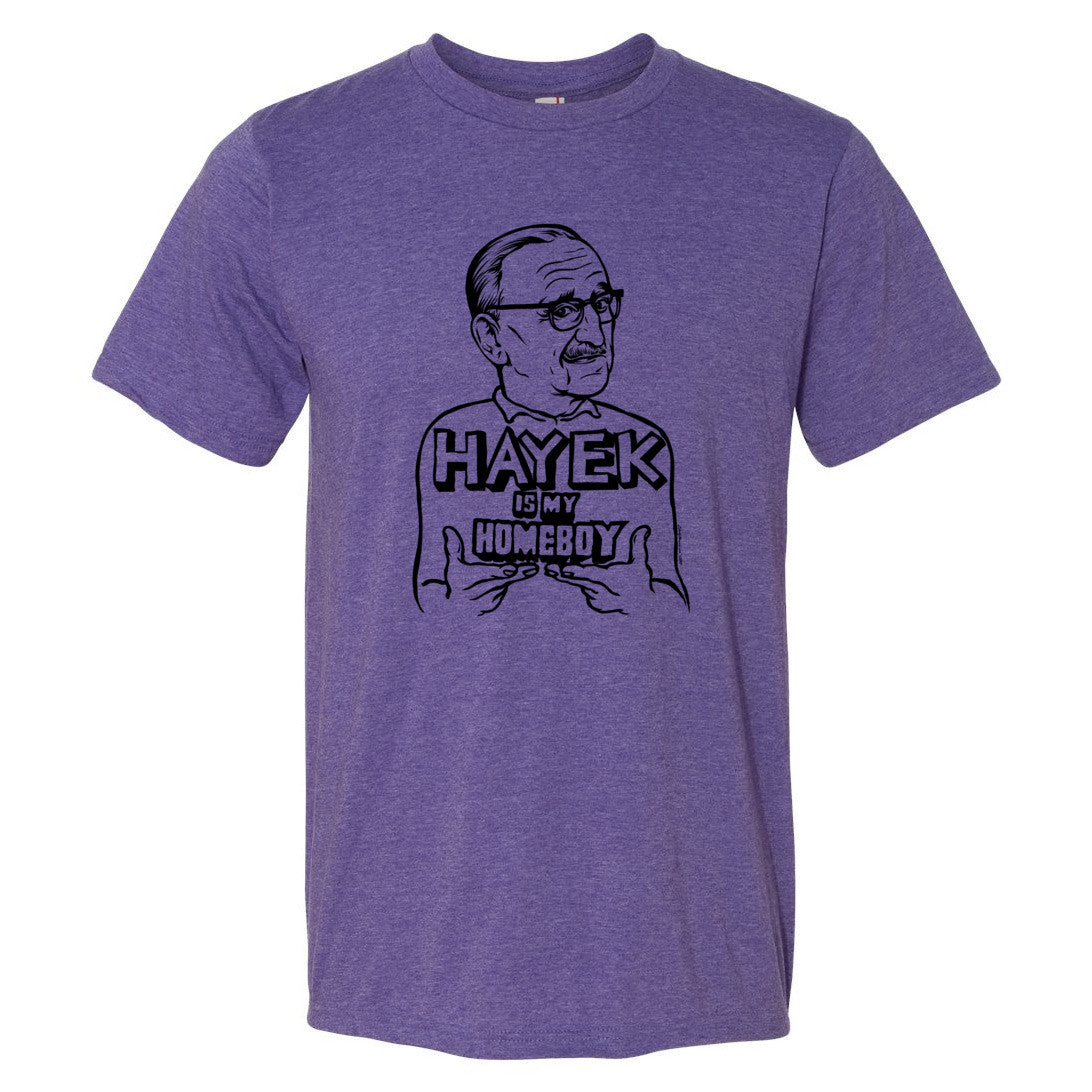 Hayek Is My Homeboy Men's T-Shirt