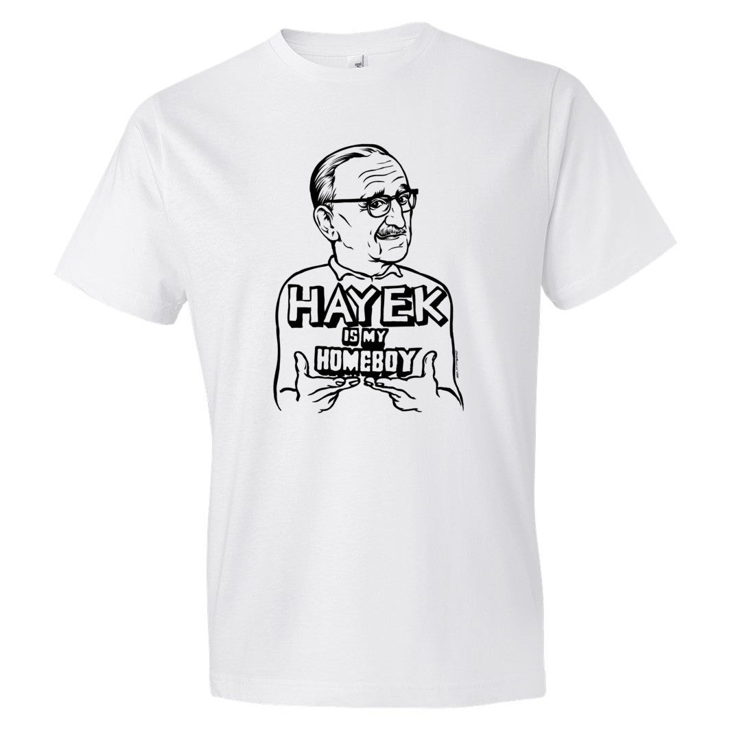 Hayek Is My Homeboy Men's T-Shirt