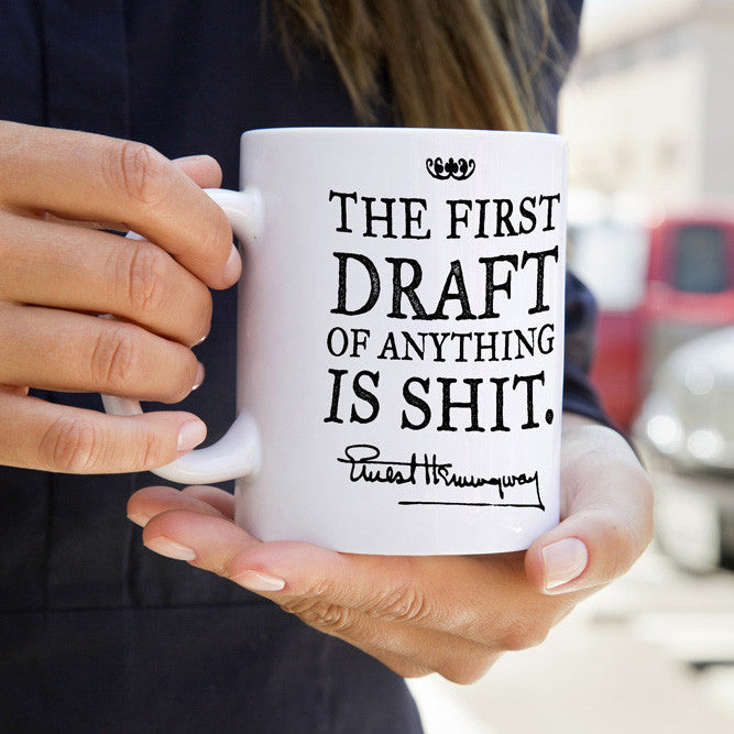 Hemingway The First Draft Quote Mug