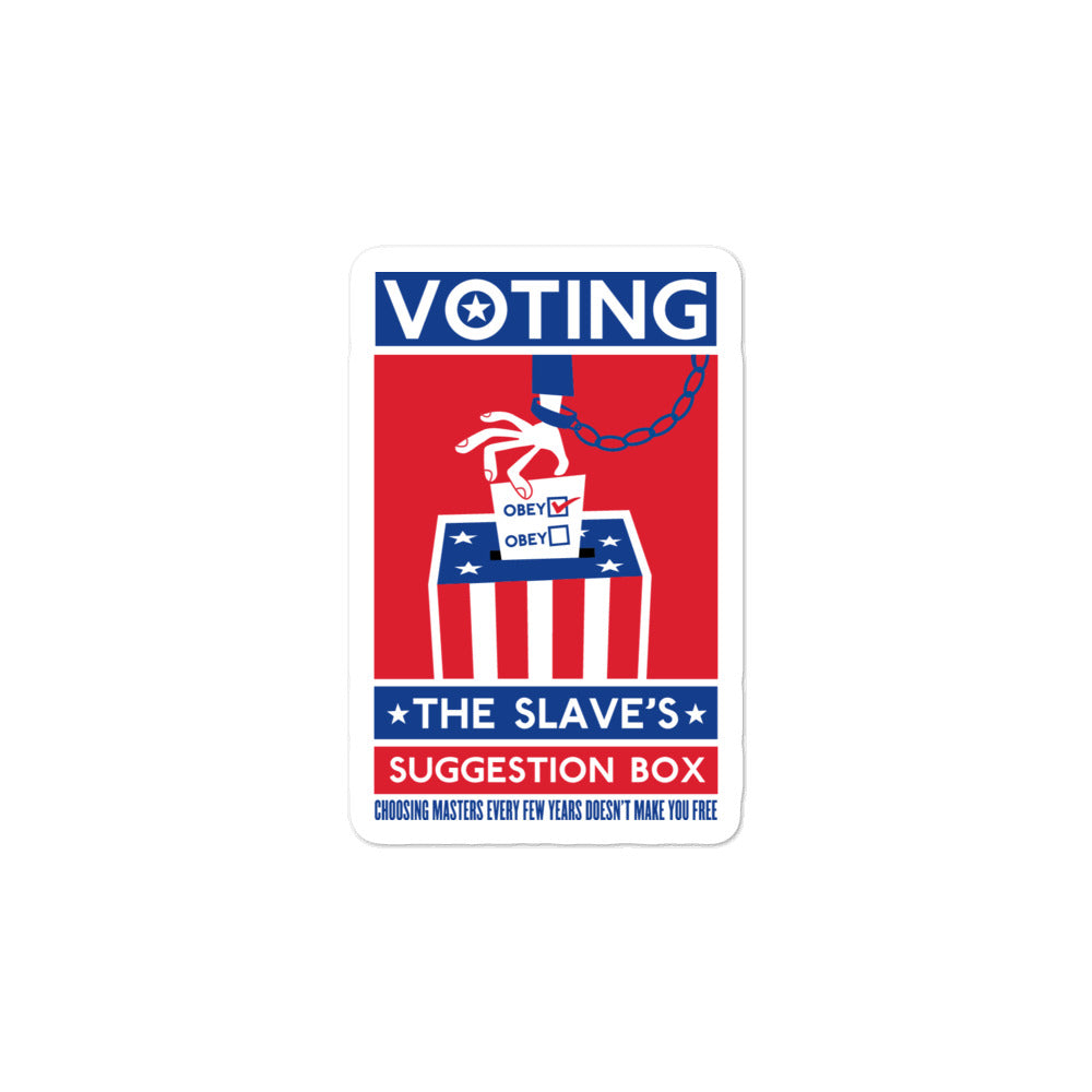 Voting the Slaves Suggestion Box Sticker