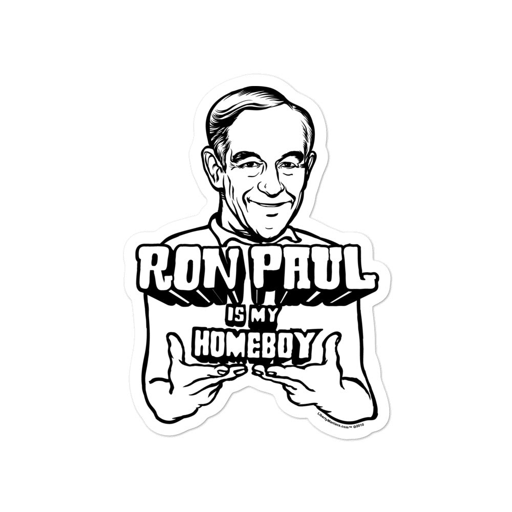 Ron Paul Is My Homeboy Sticker