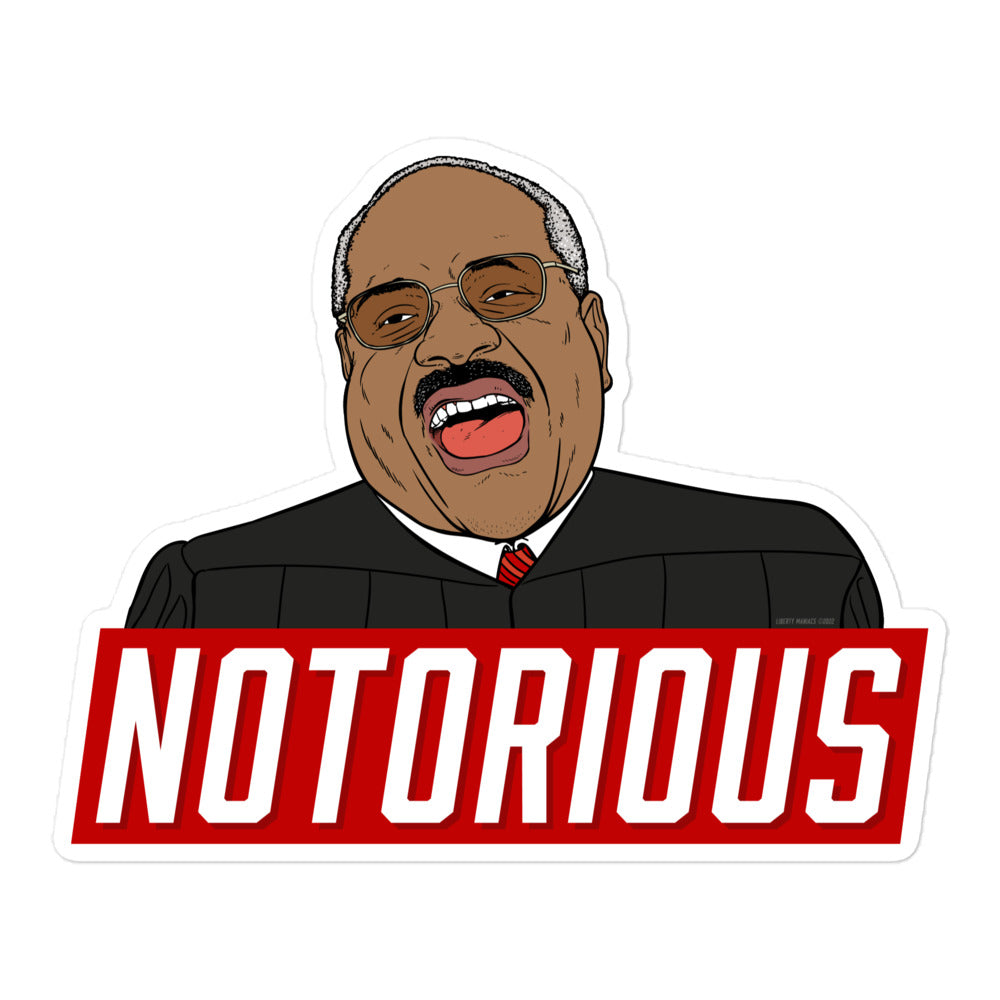 Justice Clarence Thomas Notorious Sticker