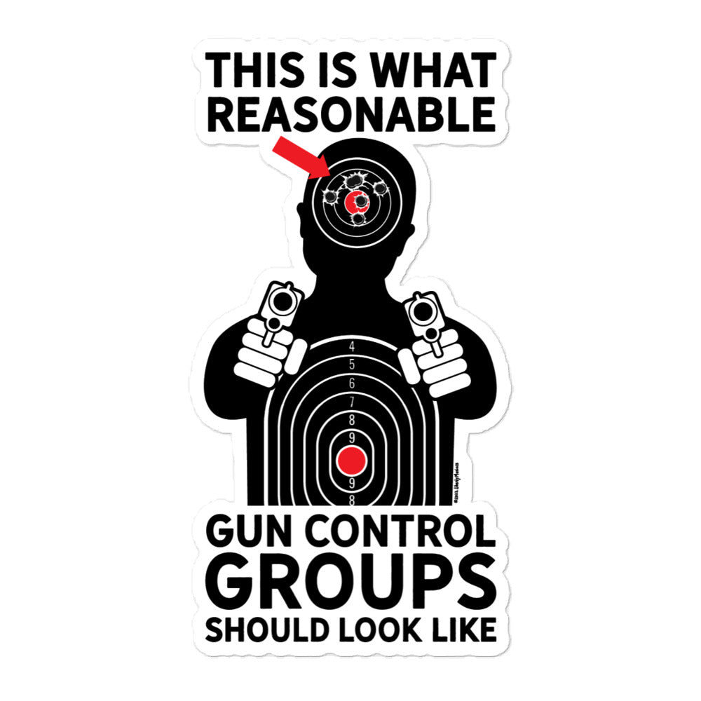 This Is What Reasonable Gun Control Groups Look Like Sticker
