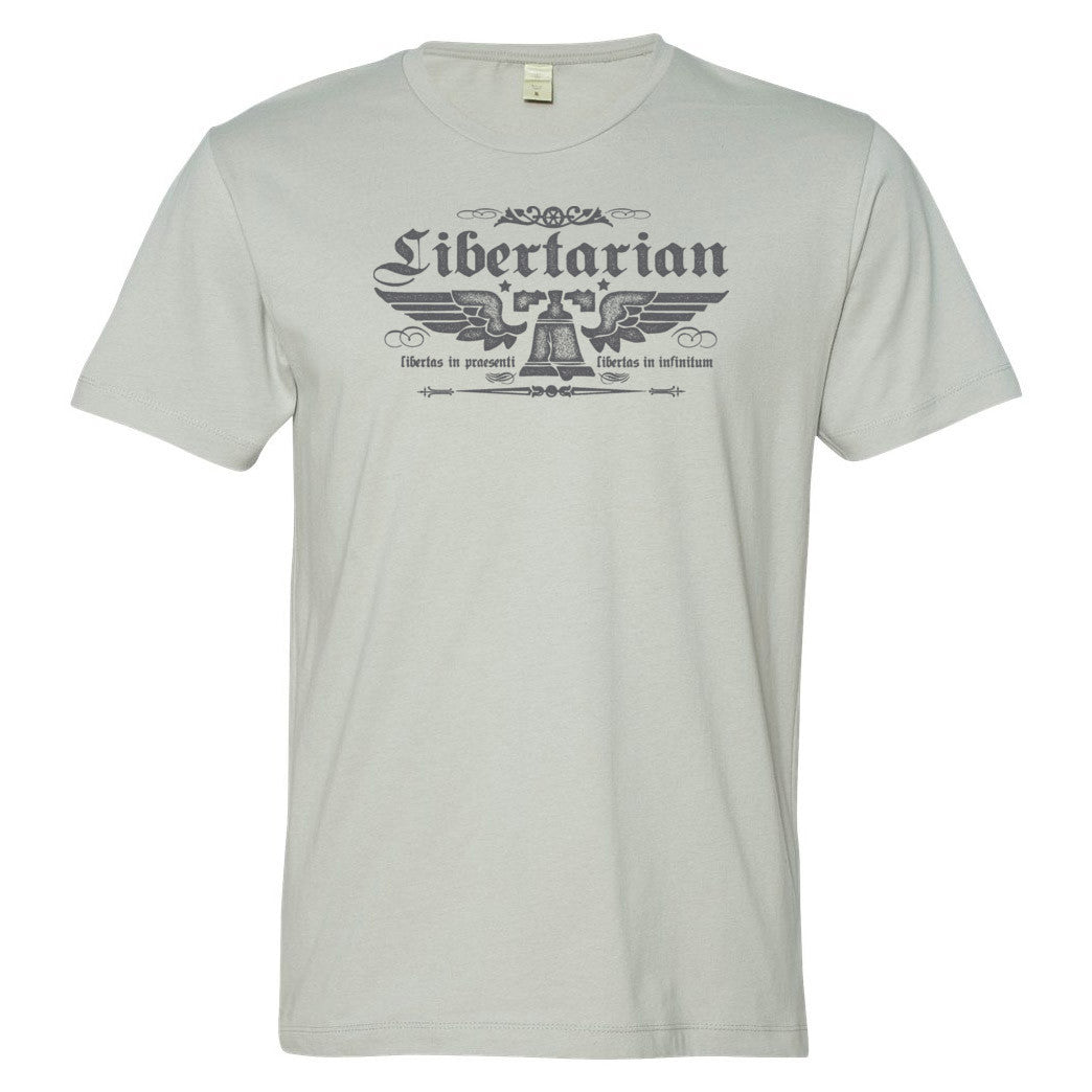 Liberty Now Liberty Forever Libertarian Tee